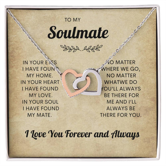 To My Soulmate | I Love You, Forever & Always - Interlocking Hearts necklace